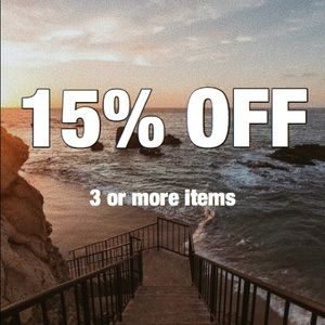 15% OFF 3 OR MORE ITEMS